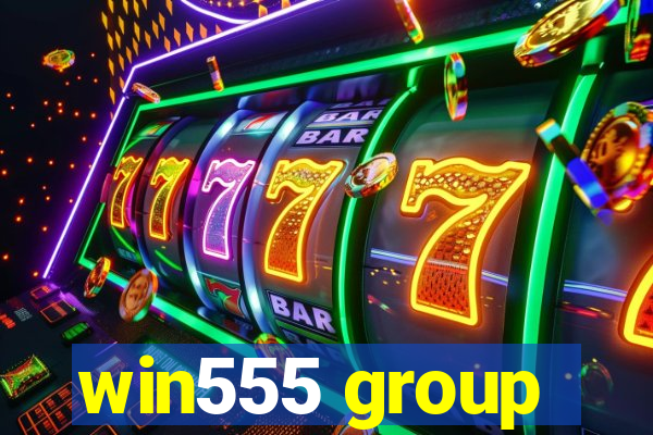 win555 group